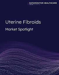 Datamonitor Healthcare Other: Uterine Fibroids Market Spotlight